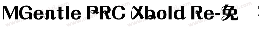 MGentle PRC Xbold Re字体转换